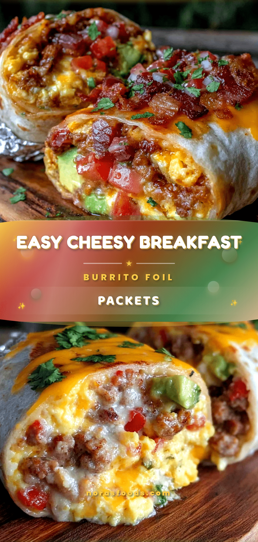 easy cheesy breakfast burrito foil packets recipe
