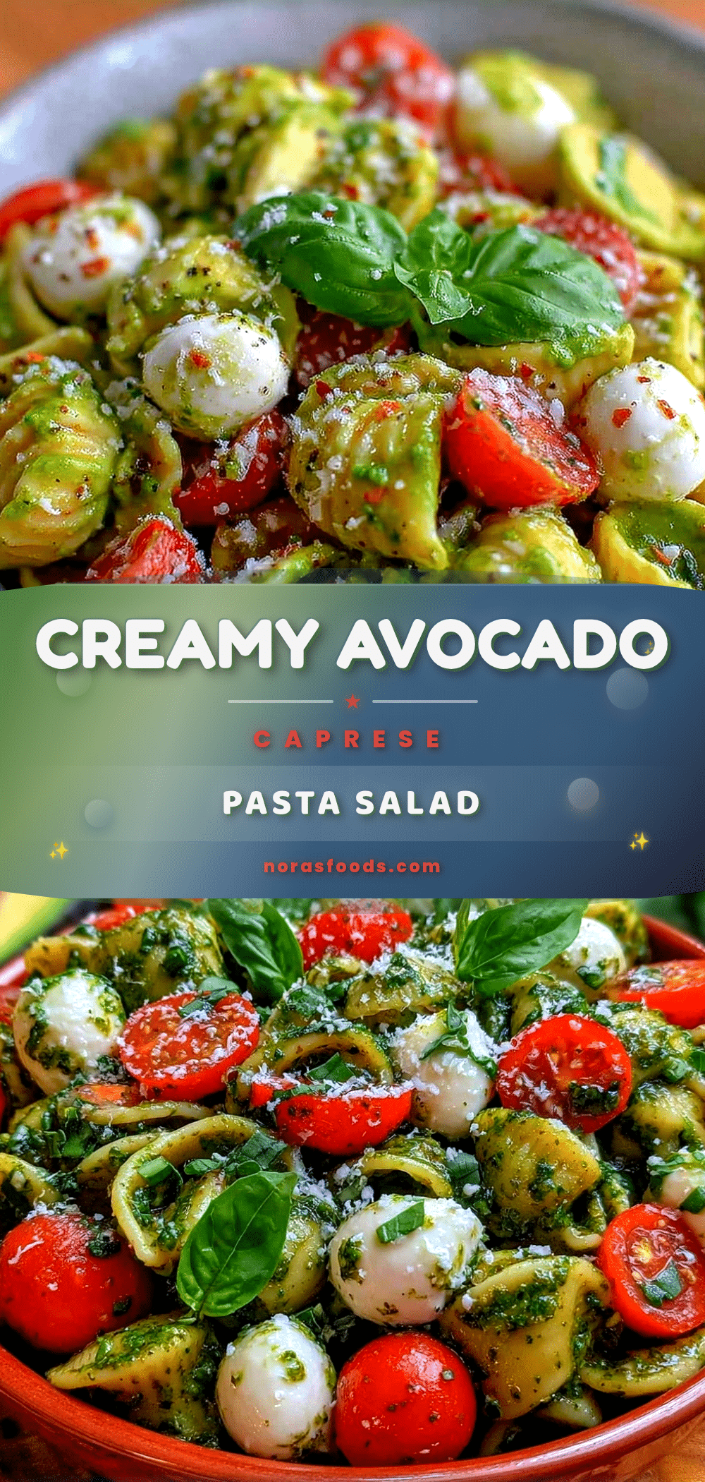Fresh Avocado Caprese Pasta Salad recipe